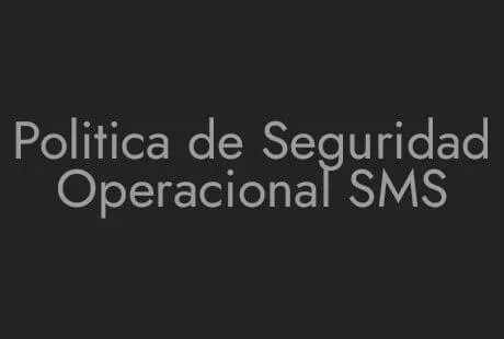 SMS Operational Safety Politics